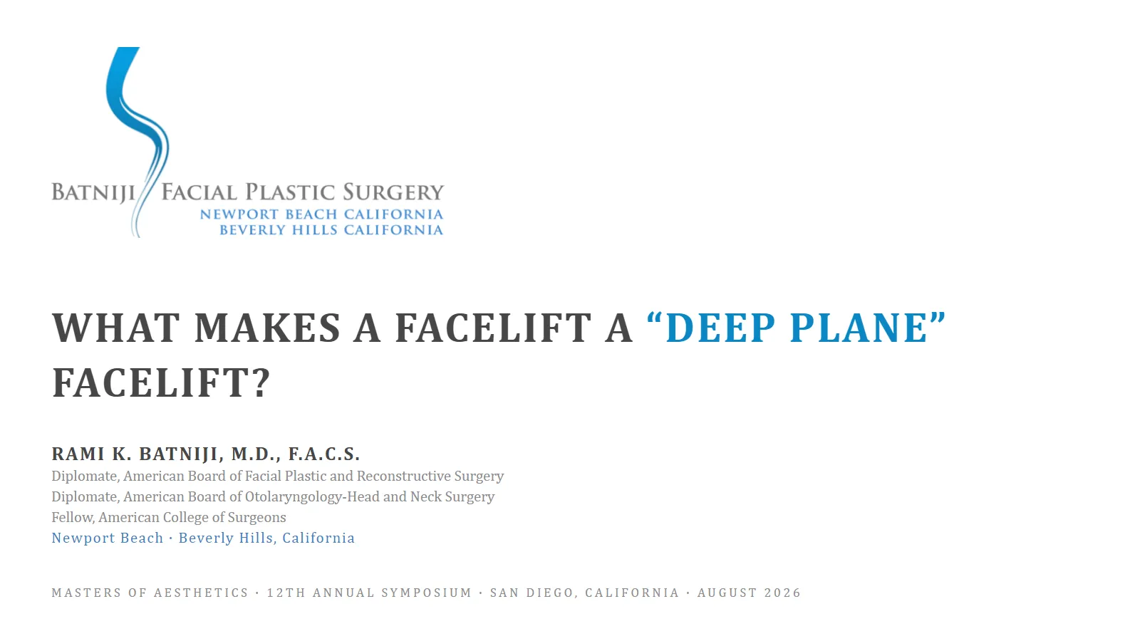 Deep Plane Facelift Newport Beach, Deep Plane Facelift Beverly Hills, Dr. Rami Batniji Facelift